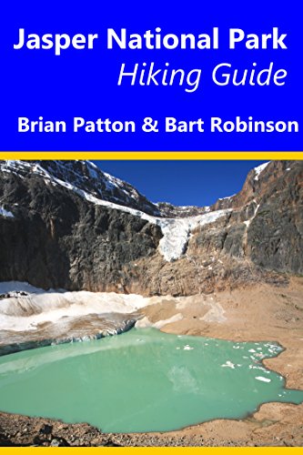 Jasper National Park Hiking Guide: A guide to Day Hikes in Jasper National Park