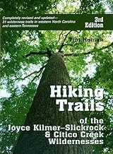 The Hiking Trails Of The Joyce Kilmer-Slickrock And Citico Creek Wildernesses