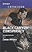Black Canyon Conspiracy (The Ranger Brigade)