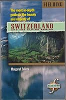 Fielding's Switzerland and the Alpine Region 1994 1569520011 Book Cover