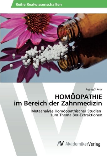 HOMÖOPATHIE im Bereich der Zahnmedizin