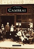 Cambrai - Tome I 2842530217 Book Cover