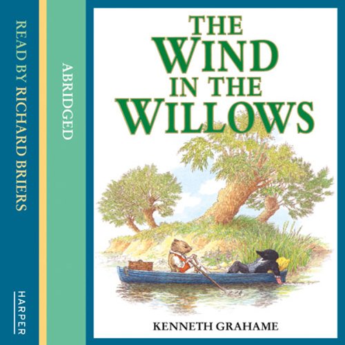 The Wind in the Willows (Audible Audio Edition)