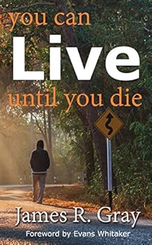 Paperback You Can Live Until You Die Book