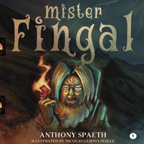 Mister Fingal: Gad the Zig, Book 4