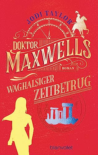 Doktor Maxwells waghalsiger...