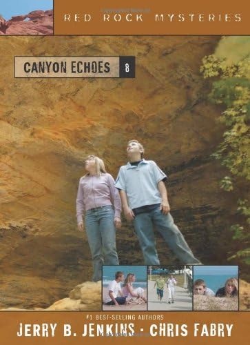 Canyon Echoes (Red Rock Mysteries #8) Paperback – September 1, 2005