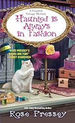 Haunted Is Always in Fashion (A Haunted Vintage Mystery)