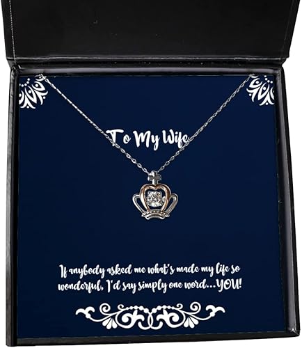 Take Thai Real Origin If Anybody Asked me What's Made My Life so Wonderful, I'd say Simply one.! Wife Crown Pendant Necklace, Cheap Wife, Jewelry