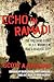 Echo in Ramadi: The Firsthand Story of US Marines in Iraq's Deadliest City