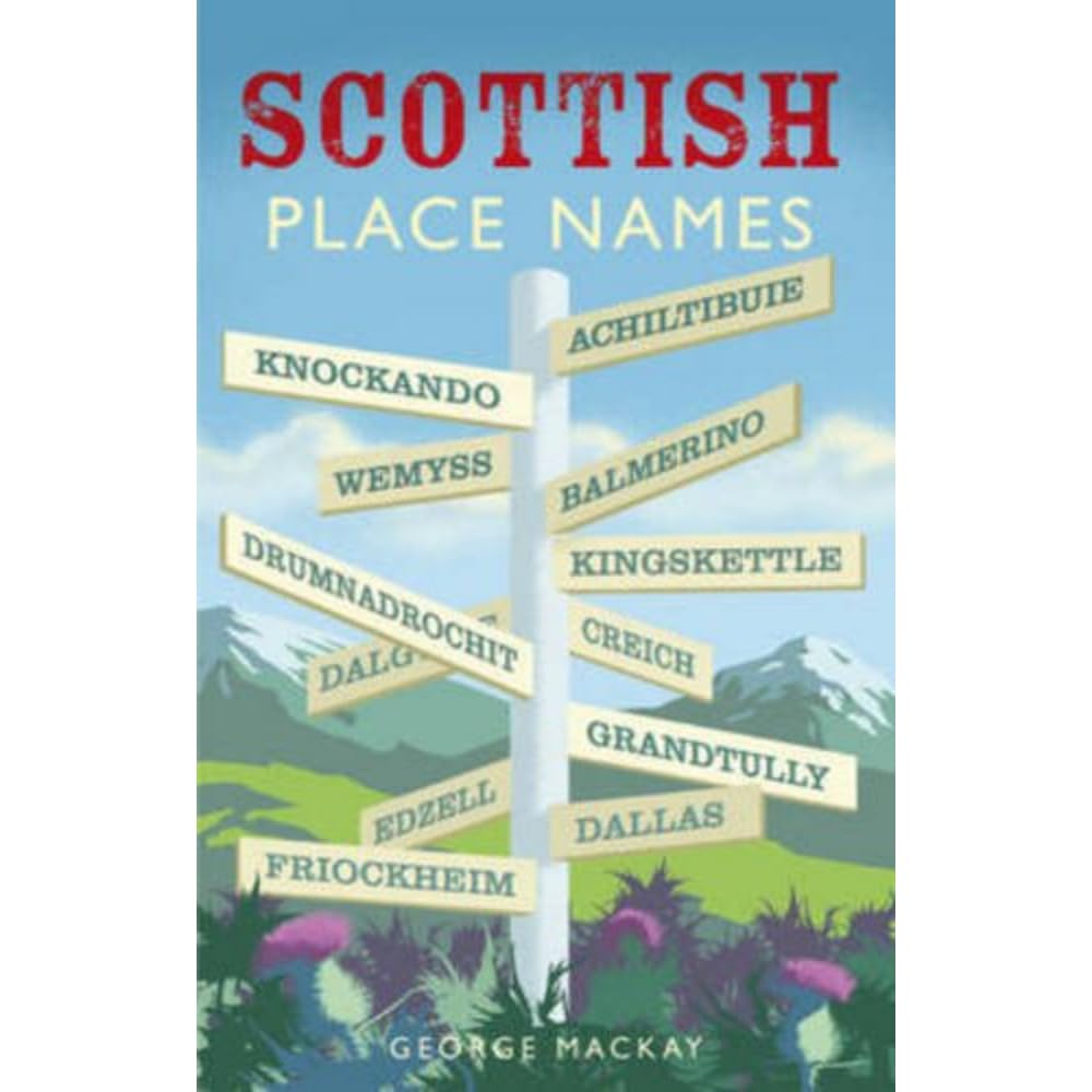 Scottish Place Names (Waverley Scottish Classics)