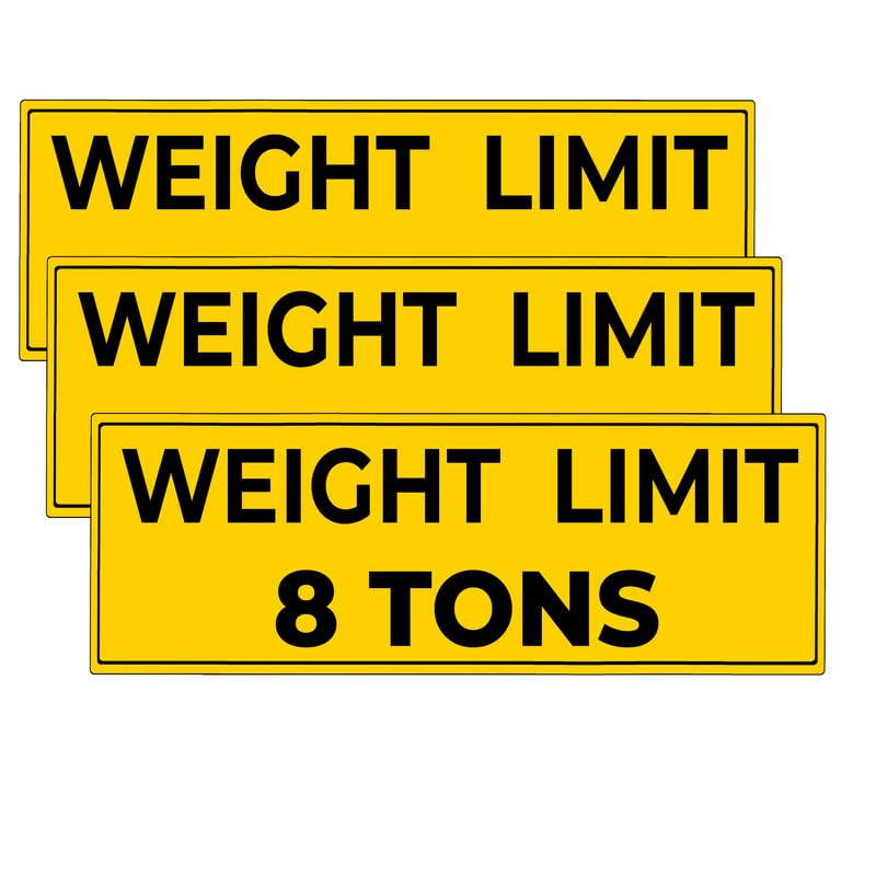 3Pcs(6IN) - WEIGHT LIMIT 8 TONS Sign - WEIGHT LIMIT 8 TONS Sticker - UV-resistant, Waterproof