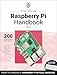 The Official Raspberry Pi Handbook 2026: Astounding projects with Raspberry Pi computers
