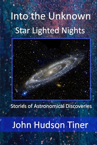 Into the Unknown: Star Lighted Nights