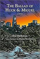 Algopix Similar Product 18 - The Ballad of Huck & Miguel