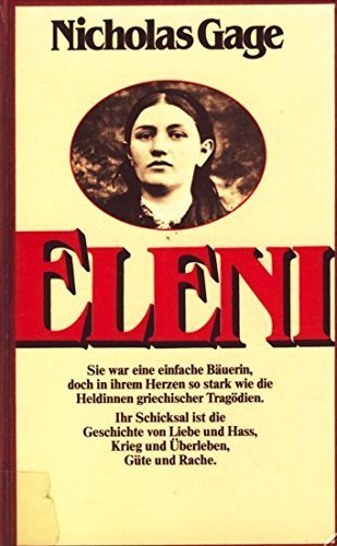 Eleni: A Savage War, A Mother's Love, and A Son... B01A0BV2PA Book Cover