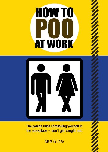 How to Poo at Work