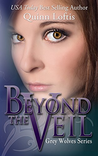 Bargain eBook - Beyond the Veil  Book 5 The Grey Wolves S