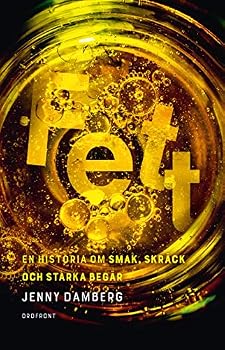 Paperback Fett : En historia om smak, skräck och starka begär [Swedish] Book