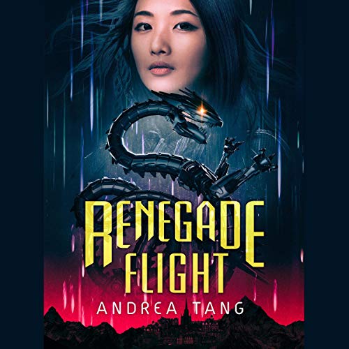 Renegade Flight by Andrea Tang episode artwork
