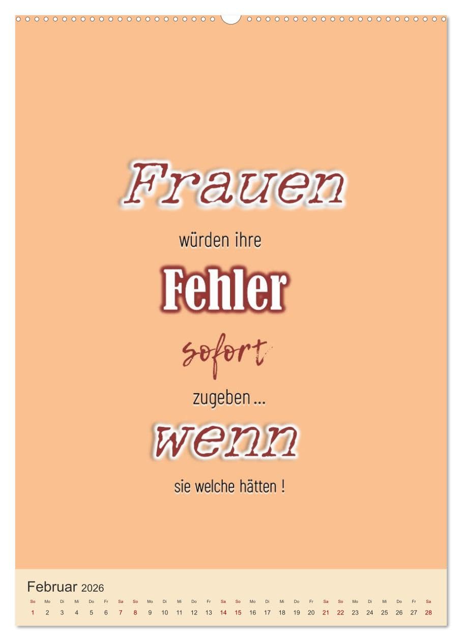 Was Mann über Frau wissen sollte und umgekehrt ... (hochwertiger Premium Wandkalender 2026 DIN A2 hoch), Kunstdruck in Hochglanz: Zitate und Sprüche in einem TYPO-Kalender ... (CALVENDO Menschen)