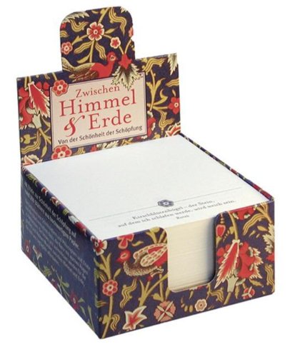 Zwischen Himmel und Erde: 48 Zitate zur Schönheit der Schöpfung Zwischen Himmel und Erde: 48 Zitate zur Schönheit der Schöpfung