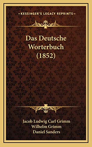 Das Deutsche Worterbuch (1852) (German Edition)