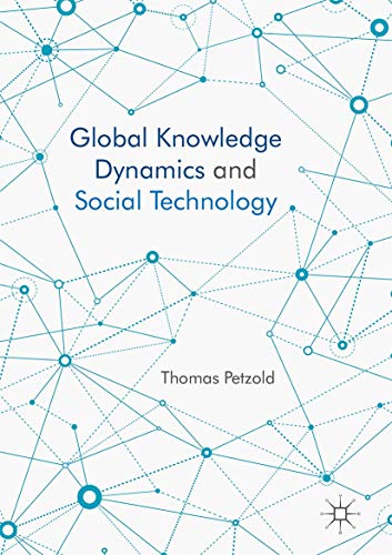 Global Knowledge Dynamics and Social Technology view 2
