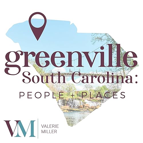 Greenville, South Carolina: People + Places cover art