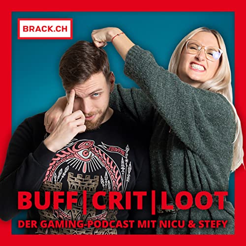 BUFF | CRIT | LOOT - Gaming News by BRACK.CH cover art