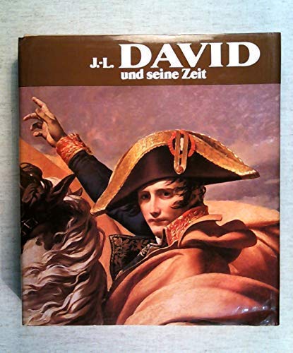 Preisvergleich Produktbild Jacques Louis David und seine Zeit