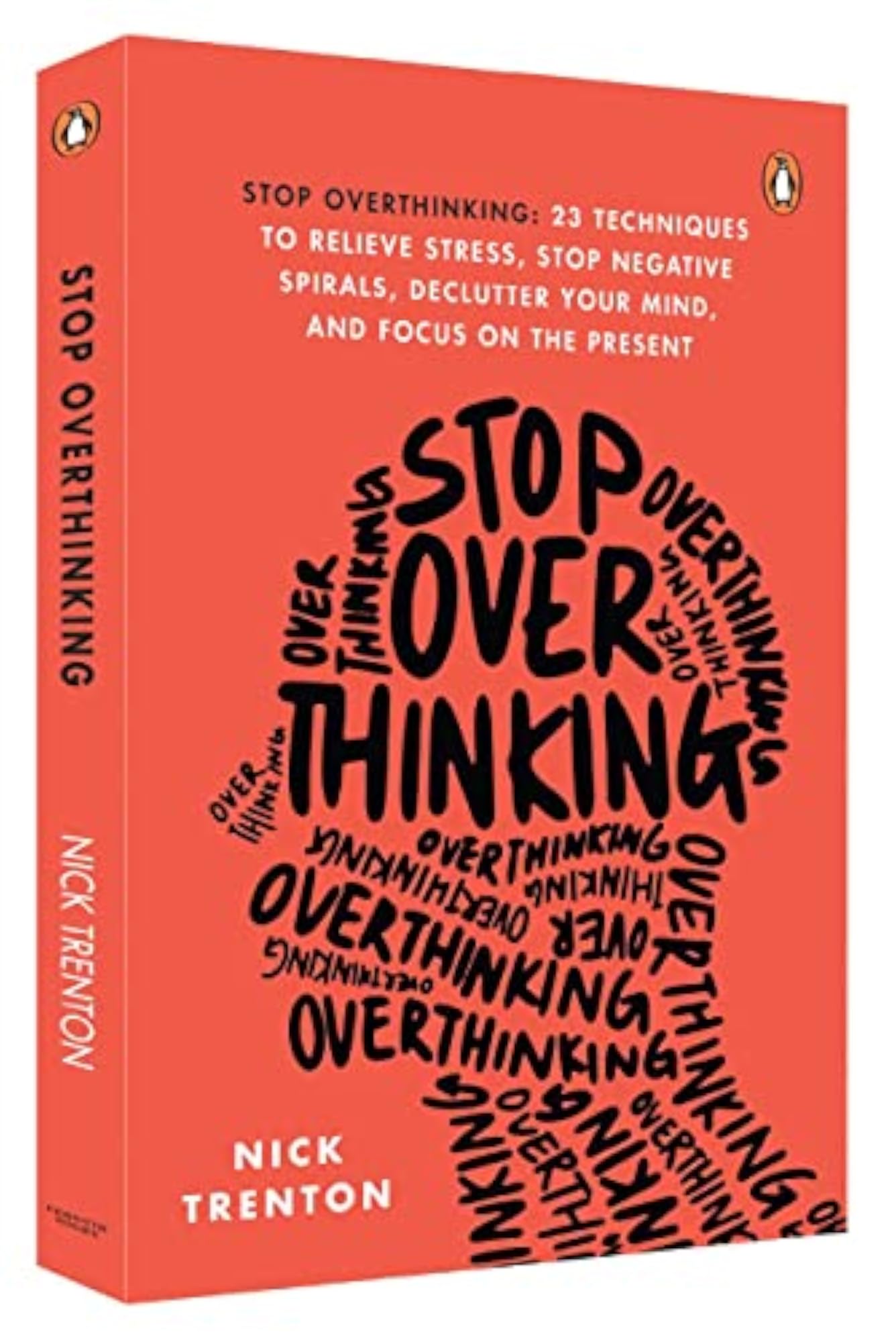 Stop Overthinking 23 Techniques to Relieve Stress
