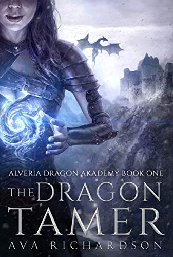 The Dragon Tamer: a YA Dragon Fantasy Adventure