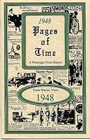 1948 Pages of Time (A Nostalgia New Report) 1560460482 Book Cover