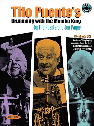 HAL LEONARD PUENTE TITO DRUMMING WITH THE MAMBO KING Educational books Drum set