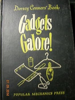Hardcover Dorsey Connors' book;: Gadgets galore! Book