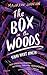 The Box in the Woods. Schau nicht hinein: Jugendthriller | Ein Mord, spektakuläre Plot-Twists und eine starke Erzählstimme | Von der New York Times-Bestsellerautorin | Young Adult Suspense