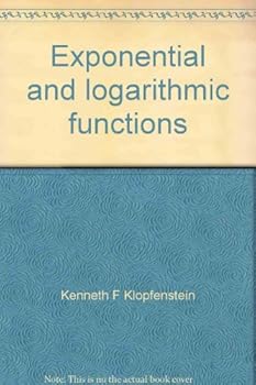 Paperback Exponential and logarithmic functions Book