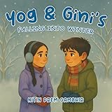 Yog & Gini's Falling into Winter