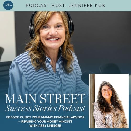 Episode 79: Not Your Mama's Financial Advisor &mdash; Rewiring Your Money Mindset