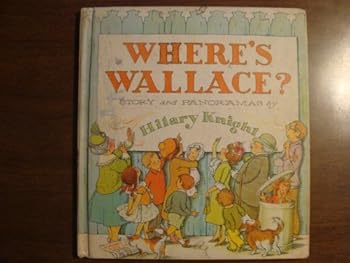 Where's Wallace by Hilary Knight (1964-06-03)