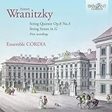Wranitzky: String Quintet & String Sextet