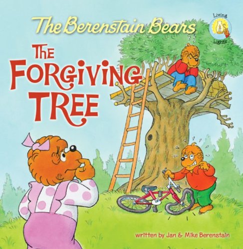 Berenstain Bears and the Forgiving Tree (Berenstain Bears/Living Lights: A Faith Story)