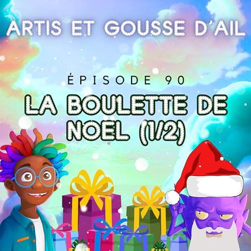 Couverture de 90 - Boulette de No&euml;l (partie 1/2)