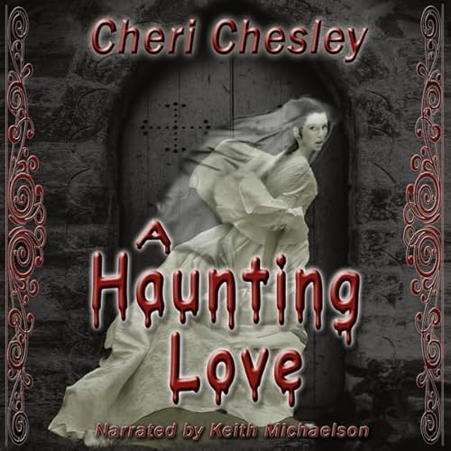 A Haunting Love Audiolivro Por Cheri Chesley capa