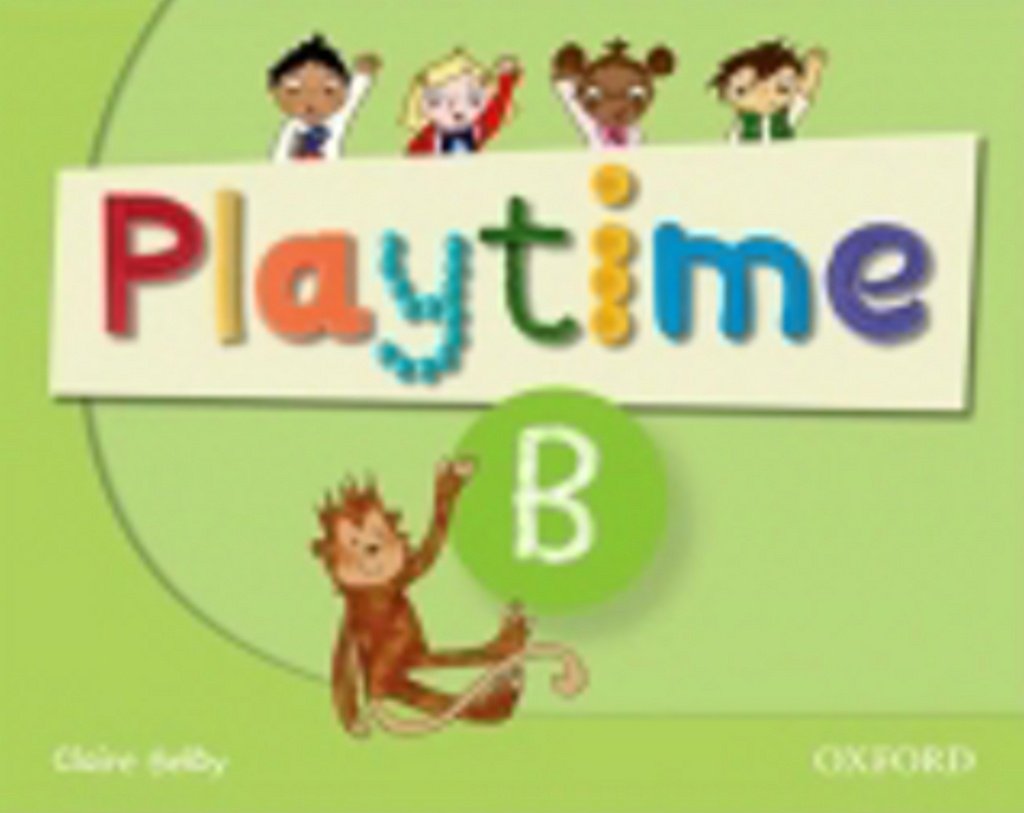 Playtime: B: Class Book: Stories, DVD and play- start to learn real-life English the Playtime way!