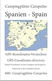  Campingplatz Verzeichnis SPANIEN (600+ Campingplätze mit GPS Daten)