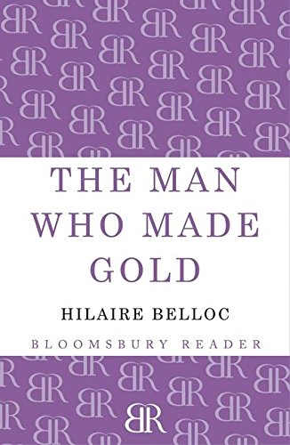 The Man Who Made Gold