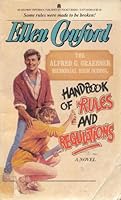 The Alfred G. Graebner Memorial High School Handbook of Rules and Regulations: A Novel 0671470396 Book Cover