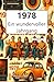 1978 – Ein wundervoller Jahrgang: Das Jahrbuch voller kurioser Fakten zum Verschenken